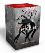 Hush, Hush / Crescendo / Silence / Finale - Becca Fitzpatrick