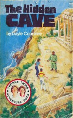 Hidden Cave/2896 (Courtney, Dayle. Thorne Twins Adventure Books, 11.) - Dayle Courtney, John Ham