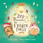 Lady Pancake & Sir French Toast - Josh Funk, Brendan Kearney