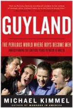 Guyland 1st (first) edition Text Only - Michael Kimmel