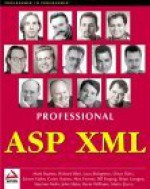 Professional ASP XML - Mark Baartse, Hom, Stephen Mohr, Brian Loesgen, Richard Blair, Dinar Dalvi