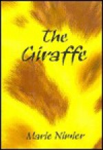 The Giraffe - Marie Nimier