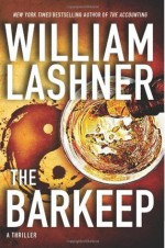 The Barkeep - William Lashner