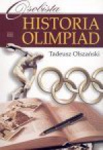 Osobista historia olimpiad - Tadeusz Olszański