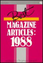 Best Magazine Articles, 1988 - Thomas Fensch