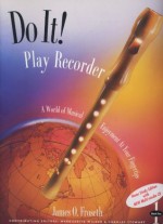 Do It! Play Recorder - James O. Froseth