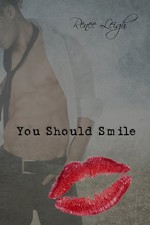 You Should Smile - Renee Leigh