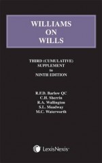 Williams on Wills. Third Supplement to Ninth Edition - C.H. Sherrin