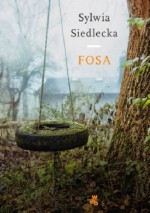 Fosa - Sylwia Siedlecka