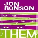 Them: Adventures with Extremists - Audible Studios, Jon Ronson, Jon Ronson