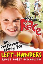 The Race: An Inspiring Story for Left-Handers - Jan Hurst-Nicholson