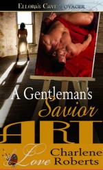 A Gentleman's Savior - Charlene Roberts