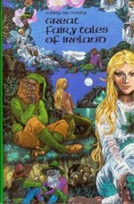 Great Fairy Tales And Folk Tales Of Ireland - Mary McGarry