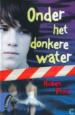 Onder het donkere water - Ruben Prins