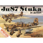 Ju 87 Stuka in action - Aircraft No. 73 - Brian Filley, Don Greer, James G. Robinson