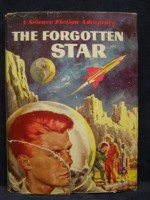 The Forgotten Star:A Science Fiction Adventure - Joseph Greene