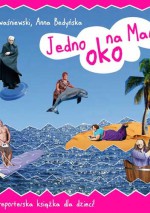 Jedno oko na Maroko - Tomasz Kwaśniewski