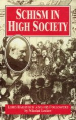 Schism In High Society: Lord Radstock And His Followers - James Y. Muckle, Nikolai Leskov