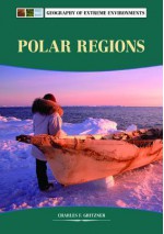 Polar Regions - Charles Gritzner