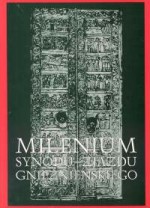 Millenium Synodu - Zjazdu gnieźnieńskiego - Jerzy Kłoczowski, Wojciech Polak, Czesław Pest