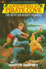 The Hunt for Buried Treasure - Martyn Godfrey