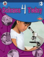 Science 4 Today, Grade 3 - Margaret Fetty, Nathan Hemmelgarn, Margaret Fetty