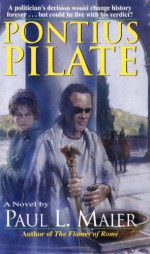 Pontius Pilate: A Novel - Paul L. Maier