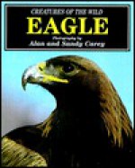 Eagle - Ann Mallard, Alan Carey, Sandy Carey