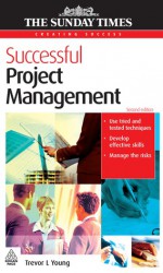 Successful Project Management - Trevor L. Young