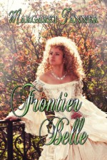 Frontier Belle - Margaret Tanner