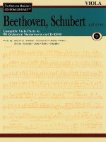 Beethoven, Schubert & More - Volume 1: The Orchestra Musician's CD-ROM Library - Viola - Ludwig van Beethoven, Franz Schubert