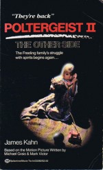 Poltergeist 2: The Other Side - James Kahn