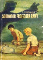 Sobowtór profesora Rawy - Alfred Szklarski