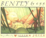 Bently and Egg - William Joyce