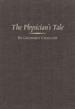 The Physician's Tale - Geoffrey Chaucer, Helen S. Corsa