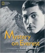 Mystery on Everest: A Photobiography Of George Mallory - Audrey Salkeld