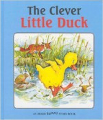 The Clever Little Duck - Jackie Andrews