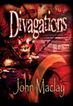 Divagations - John Maclay