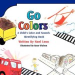 Go Colors - Noel Leon, Ryan Olufson