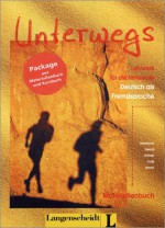 Unterwegs: Pack (Kurs- Und Materialienbuch) - Clemens Bahlmann, Eva Breindl, Hans-Dieter Dräxler