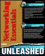 Networking Essentials Unleashed - Mark A. Sportack, Tony Northrup