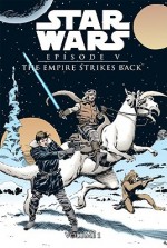 Star Wars Episode V: The Empire Strikes Back, Volume One - Archie Goodwin, Al Williamson