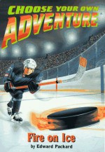 Fire on Ice - Edward Packard, Eric Cherry