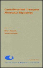 Current Topics in Membranes, Volume 50: Gastrointestinal Transport: Molecular Physiology - Douglas M. Fambrough, Dale J. Benos