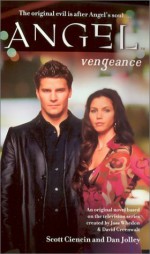 Vengeance (Angel (Pocket)) - Scott Ciencin, Dan Jolley