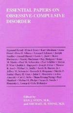 Essential Papers on Obsessive-Compulsive Disorder - Martin Hart-Landsberg, Michael H. Stone