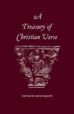 A Treasury of Christian Verse - Hugh Martin