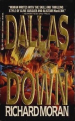 Dallas Down - Richard Moran