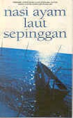 Nasi Ayam Laut Sepinggan - J.M. Aziz, T. Alias Taib, Saifullizan Yahaya, Wan Ahmad Ismail, Abdullah Shuib, Abdul Razak Othman, Mohd. Kasim Mahmud, Mat Rawi Hamat, Mohd. Yusof Ali, Kamaruddin M. Said, Affandi Hassan, Shaharom TM Sulaiman, Zainal Rashid Ahmad, Johan Jaaffar, Arbak Othman, Hashim L