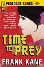 Time to Prey - Frank Kane